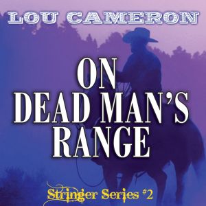 [Stringer 02] • On Dead Man's Range